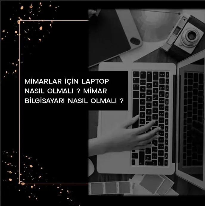 mimarlaricin laptop nasilolmali